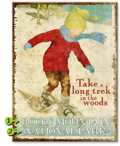 Take a long trek in the Woods